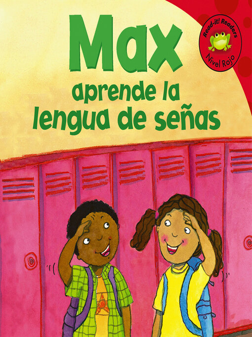 Title details for Max aprende la lengua de senas by Mernie Gallagher-Cole - Available